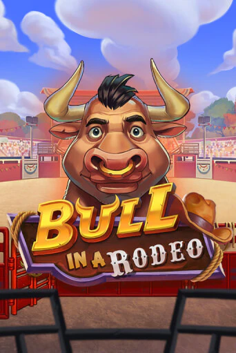 Bull in a Rodeo популярный слот бесплатная демо-версия | Azino 777
